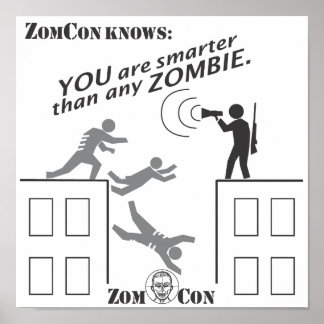 Du är smartare än någon Zombie! Poster