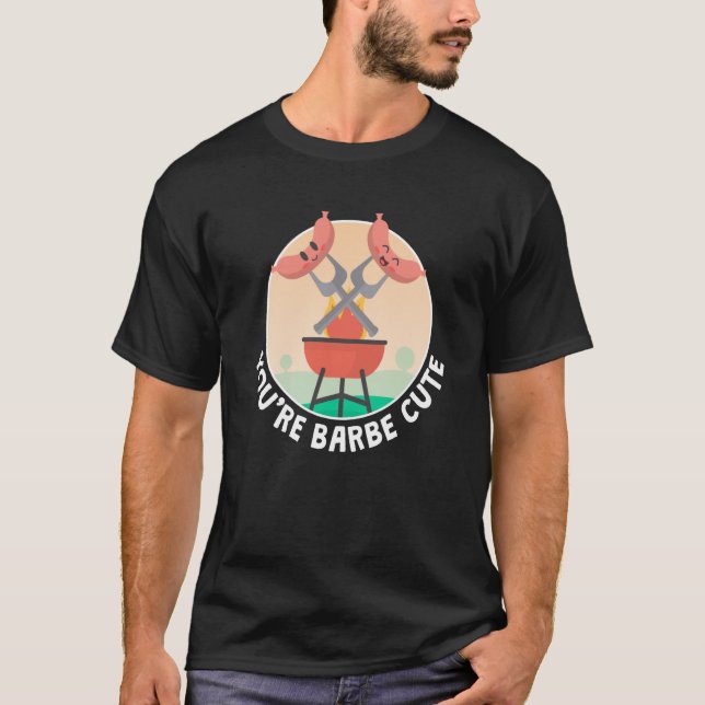 Du är snygg rökar grill barbecue kött grilli t shirt (Framsida)
