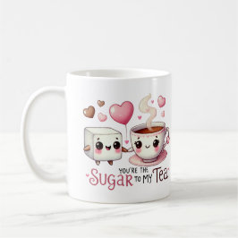 Du är sockret för My Tea - Mugg