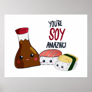 Du är Soy Fantastisk Kawaii Sushi Hi & Hej Cute Poster