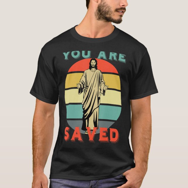 Du är sparad och sprider Bra News of Jesus T Shirt (Framsida)