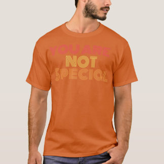Du är speciell t shirt