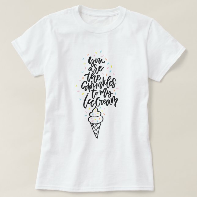 Du är Sprinklerna till min iskrämsbok Tee (Design framsida)