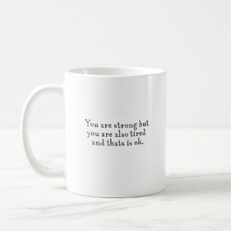 Du är stark kaffemugg