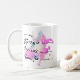 du är stark modig och smart kaffemugg