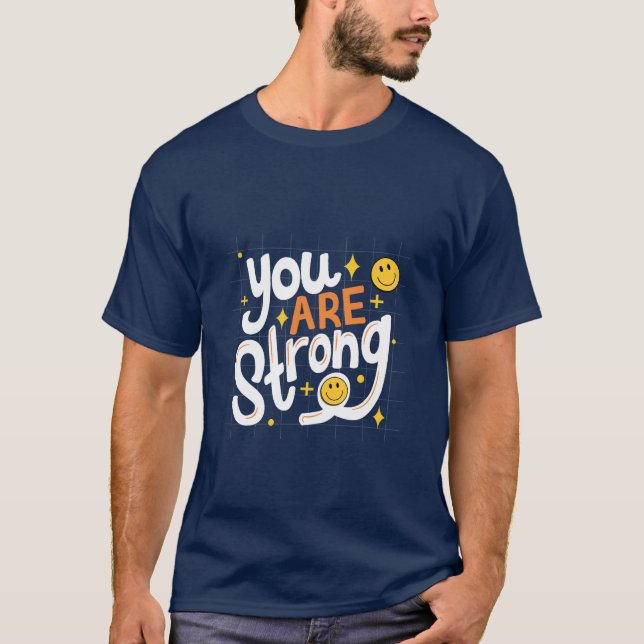 Du Är Stark Motivations T-Shirt  (Framsida)