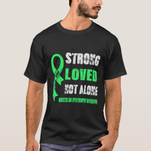 DU ÄR STARK, MUSKULÄR DYSTROFY WARRIOR T SHIRT