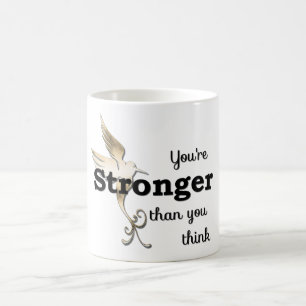 Du är starkare än dig tänkamuggen kaffemugg