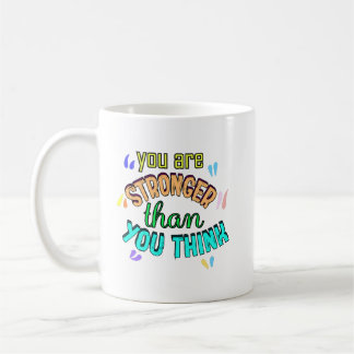 du är starkare än din tänka kaffemugg