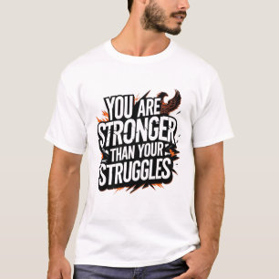 "Du är starkare än dina strider - Phoenix Ri T Shirt