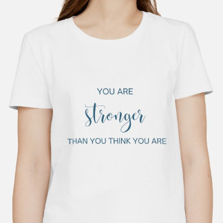 Du är starkare än du Tänka du är T Shirt