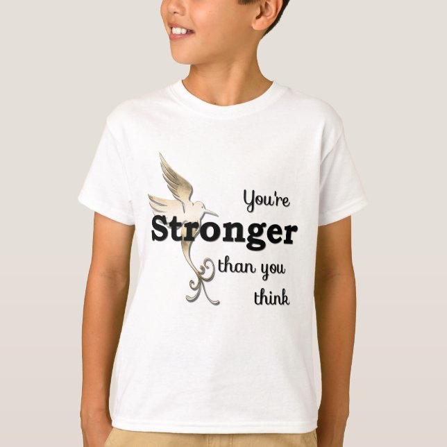 Du är starkare än du Tänka T Shirt (Framsida)
