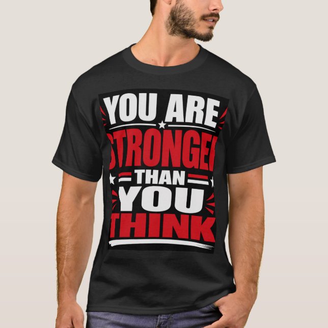 Du är starkare än du tror t shirt (Framsida)