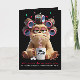 Du är starkare än min morgonkaffe, rolig kort