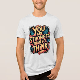 Du är starkare Motiverande offertfotoenixdesign T Shirt