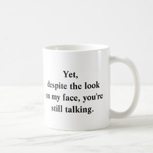 Du är stilla samtal kaffemugg