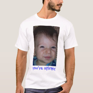 Du är Stinky Tee