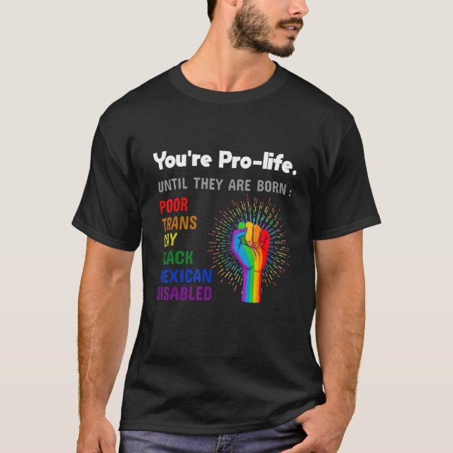 Du är stolt tills de föds vid Gay pride LGBT T Shirt (Framsida)