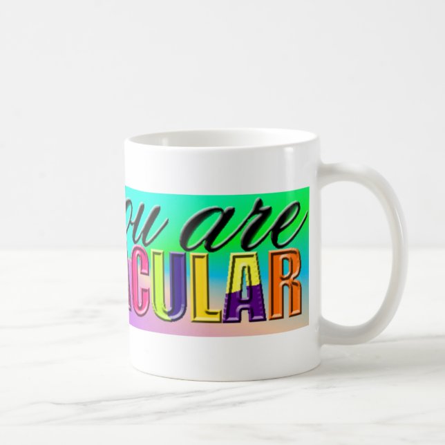 Du Är Strålande Kaffemugg (Höger)