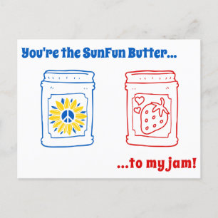 Du är SunFun Butter till min sylt! vykort