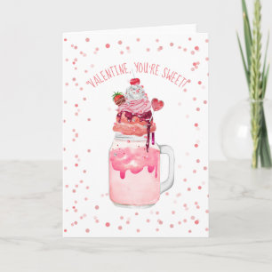 Du är Sweet Valentine Kärlek Candy Crazy Milkshake Kort