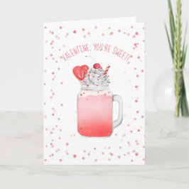 Du är Sweet Valentine Kärlek Crazy Milkshake Kort