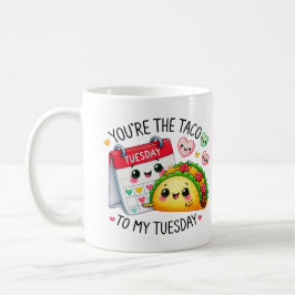 Du är Tacho på min tisdag - Kaffemugg