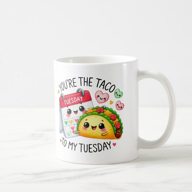 Du är Tacho på min tisdag - Kaffemugg (Höger)