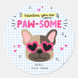 Du är Tass-lite Hund Pun Kids Classroom Valentine Runt Klistermärke
