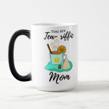 Du är teariffic mamma
