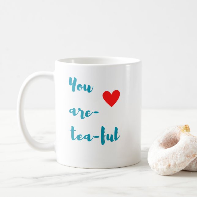Du är tefull kaffemugg (Med munk)