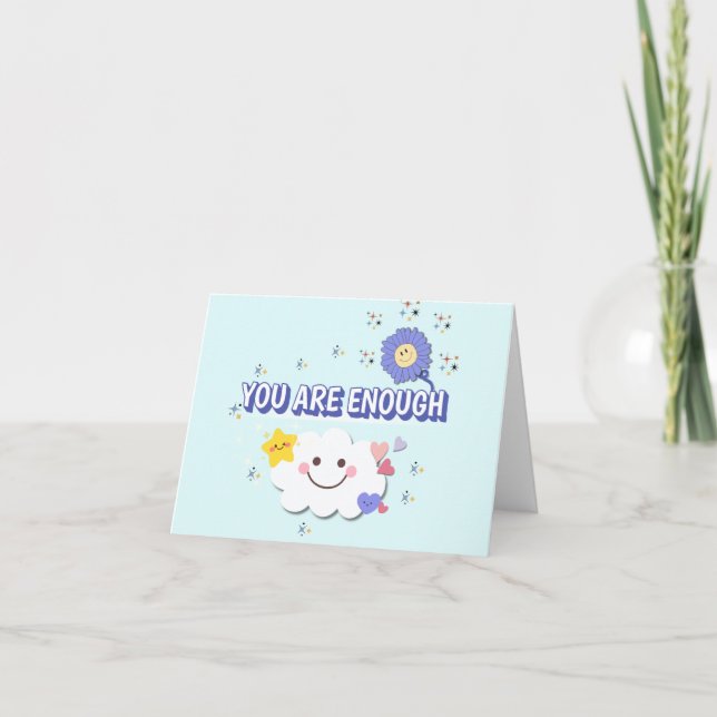 Du är tillräckligt - Cute Cloud Greeting Card Kort (Framsida)