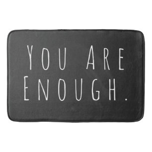 DU ÄR TILLRÄCKLIGT   Inspirational Ord Art Graphic Badrumsmatta
