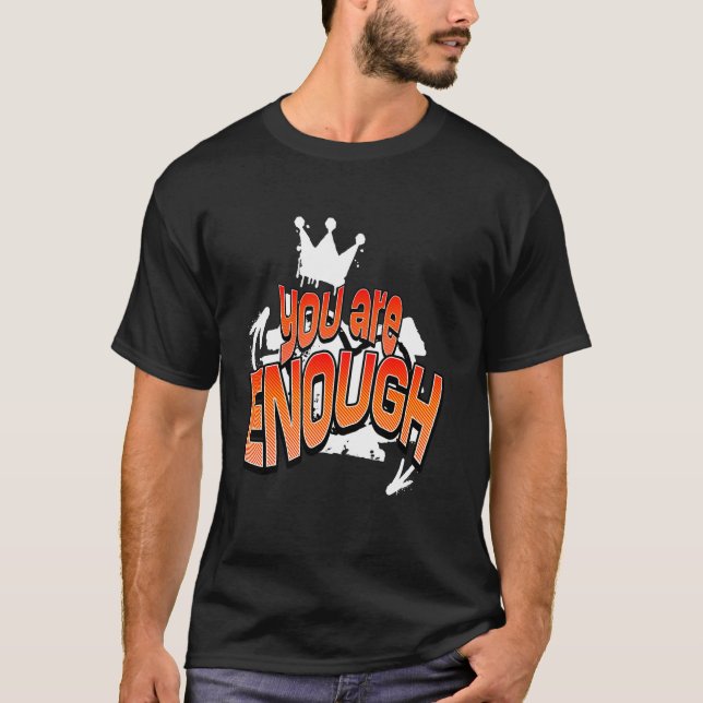 Du Är Tillräckligt Inspirerande T Shirt (Framsida)