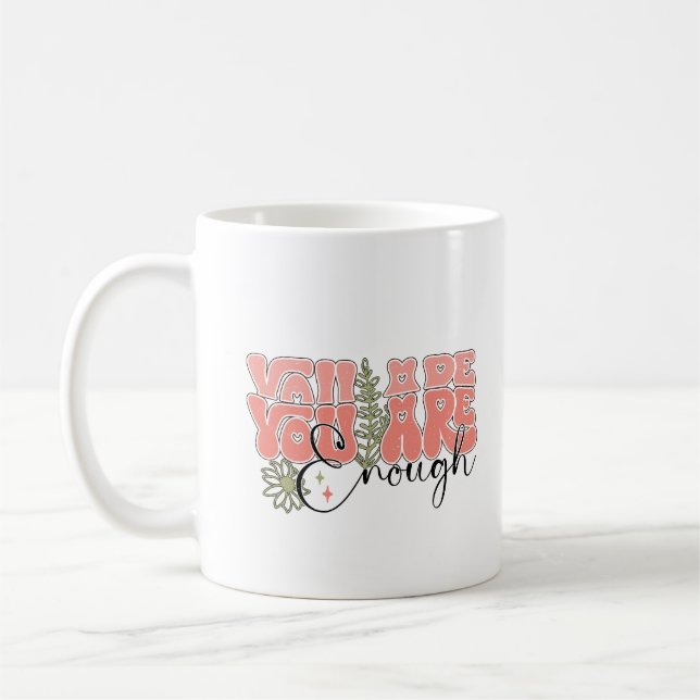Du är tillräckligt kaffe mugg (Vänster)