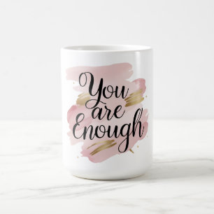 Du är tillräckligt motiverad offert kaffemugg