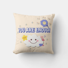 Du är tillräckligt - viskigt moln och fyllning kudde