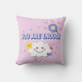 Du är tillräckligt - viskigt moln och fyllning kudde