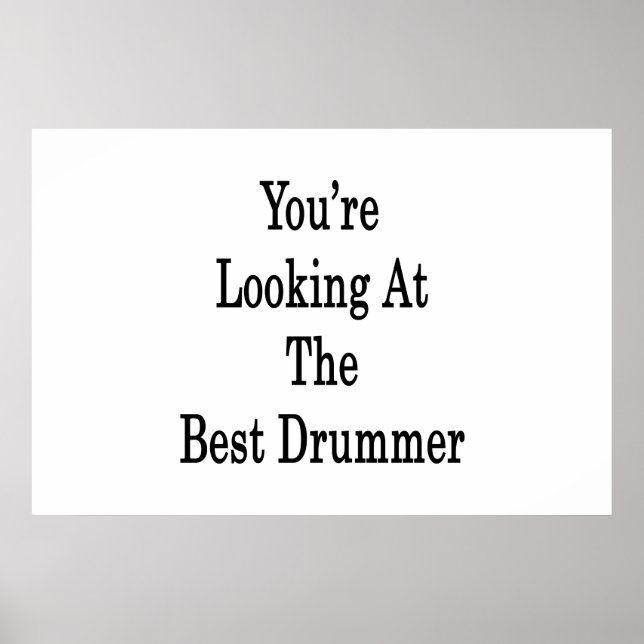 Du är Tittar på bästa drummer Poster (Framsidan)