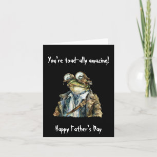 Du är toad-ally fantastisk. Lycklig Fars dag Kort