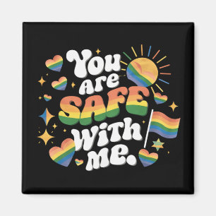 Du är trygg med mig HBTQ regnbåge Gay Magnet