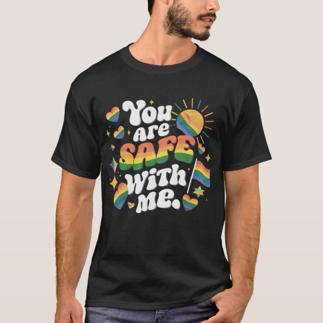 Du är trygg med mig HBTQ regnbåge gay T Shirt (Framsida)