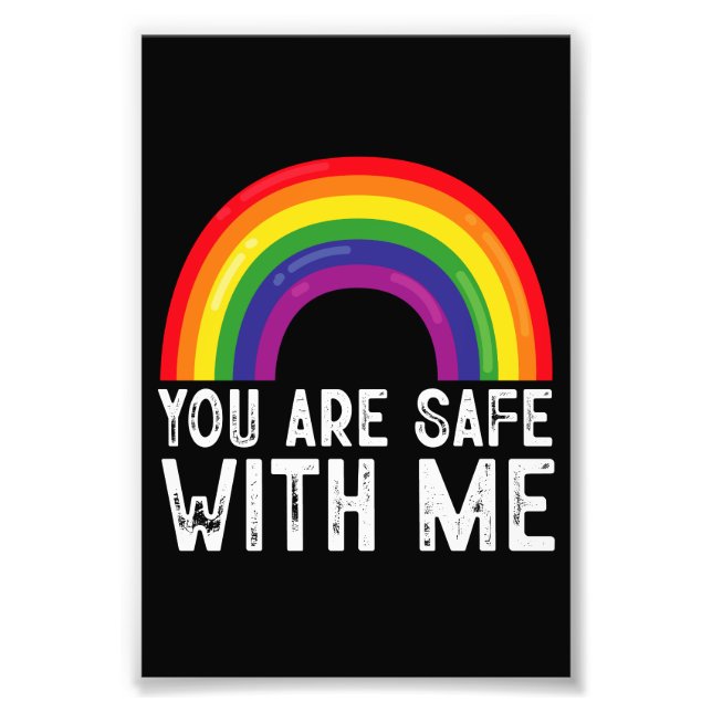 Du Är Trygg Med Mig LGBTQ Pride Månad Regnbåge Fototryck (Framsidan)