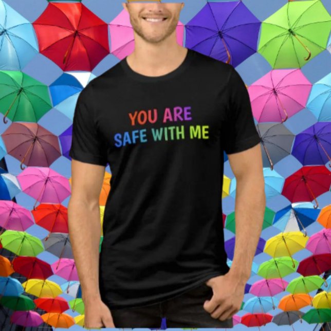 Du är trygg med mig" Pride T-shirt (Skapare uppladdad)