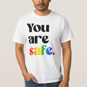 Du är trygg t shirt