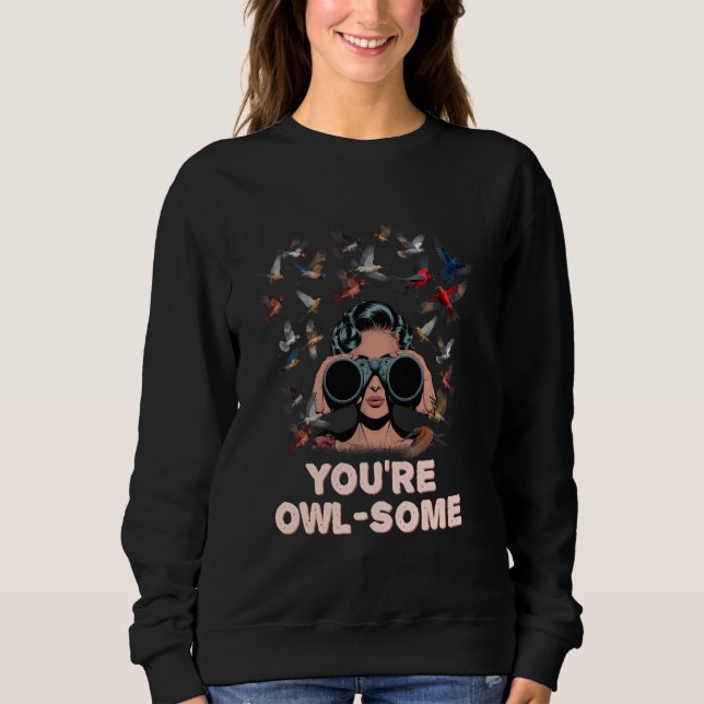 Du är Ugglig Rolig Humor T Shirt (Framsida)