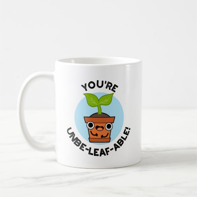 Du är Unbe-löv-able Positive Plant Pun Kaffemugg (Vänster)