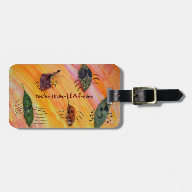 Du är UnbeLEAFable - Kids Art för CHOC Bagagebricka (Horisontell Framsida)