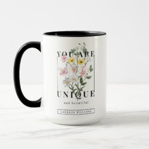 Du är Unik Blommigt Slogan Mugg