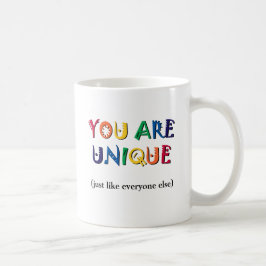Du är unik kaffemugg
